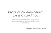 PRODUCCIÓN GANADERA Y CAMBIO CLIMÁTICO