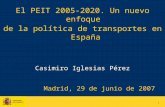 El PEIT 2005-2020. Un nuevo enfoque  de la política de transportes en España
