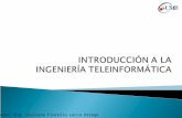 INTRODUCCIÓN A LA  INGENIERÍA TELEINFORMÁTICA