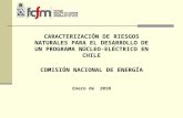 CARACTERIZACIÓN DE RIESGOS NATURALES PARA EL DESARROLLO DE UN PROGRAMA NÚCLEO-ELÉCTRICO EN CHILE