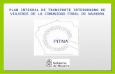 PLAN INTEGRAL DE TRANSPORTE INTERURBANO DE VIAJEROS DE LA COMUNIDAD FORAL DE NAVARRA