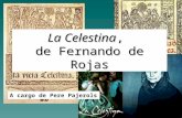 La Celestina ,  de Fernando de Rojas