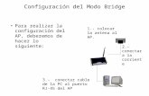 Configuración del Modo Bridge
