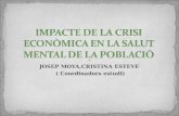 IMPACTE DE LA CRISI ECONÒMICA EN LA SALUT MENTAL DE LA POBLACIÓ