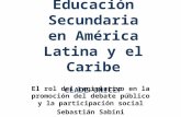 Educación Secundaria en América Latina y el Caribe CLADE-UNICEF