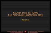 Reunión anual del TDWG San Petersburgo, septiembre 2005