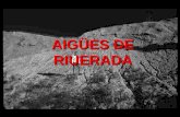 AIGÜES DE RIUERADA