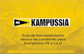 Guía de funcionamiento básico de contenido para Kampussia TV y La U