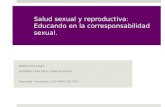 Salud sexual y reproductiva: Educando en la corresponsabilidad sexual.