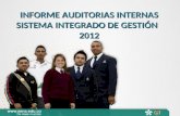 INFORME AUDITORIAS INTERNAS SISTEMA INTEGRADO DE GESTIÓN   2012