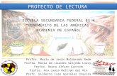 ESCUELA SECUNDARIA FEDERAL ES-4 “BENEMÉRITO DE LAS AMÉRICAS” ACADEMIA DE ESPAÑOL