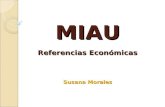 MIAU Referencias Económicas Susana Morales
