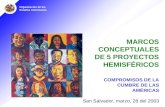MARCOS CONCEPTUALES DE 5 PROYECTOS HEMISFÉRICOS