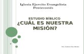 Estudio Bíblico  ¿Cuál es nuestra misión?