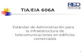 Estándar de Administración para la infraestructura de telecomunicaciones en edificios comerciales
