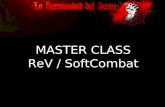 MASTER CLASS ReV / SoftCombat