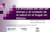 La encuesta del uso del tiempo y el cuidado de la salud en el hogar en México