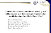 “Interacciones moleculares y su influencia en las magnitudes del coeficiente de distribución”