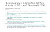 Lecturas para el examen final del 9 de diciembre 2011 a las 9:30am en B-280C