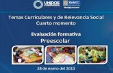 Temas Curriculares y de Relevancia Social Cuarto momento Evaluación formativa Preescolar