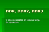 DDR, DDR2, DDR3
