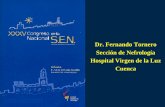 Dr. Fernando Tornero Sección de Nefrología Hospital Virgen de la Luz Cuenca