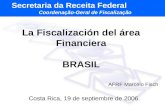 La Fiscalización del área Financiera BRASIL