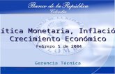 Política Monetaria, Inflación y Crecimiento Económico