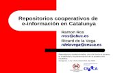 Repositorios cooperativos de  e-información en Catalunya