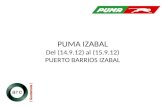 PUMA IZABAL Del (14.9.12) al (15.9.12) PUERTO BARRIOS IZABAL