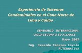 Experiencia de  Sistemas Condominiales  en el Cono Norte  de Lima y Callao