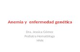 Anemia y  enfermedad genética