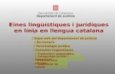 Eines lingüístiques i jurídiques en línia  en llengua catalana