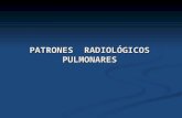 PATRONES  RADIOLÓGICOS PULMONARES