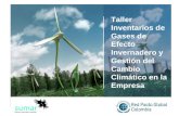 Taller Inventarios de Gases de Efecto Invernadero y Gestión del Cambio Climático en la Empresa