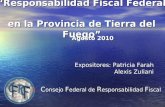 “Responsabilidad Fiscal Federal  en la Provincia de Tierra del Fuego”