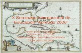 X Seminario Internacional de Educación “Aprendo 2006”