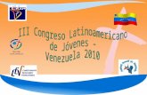 III Congreso Latinoamericano de Jóvenes - Venezuela 2010