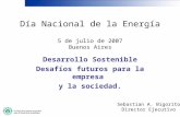 Día Nacional de la Energía 5 de julio de 2007 Buenos Aires