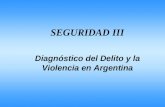 Diagnóstico del Delito y la Violencia en Argentina