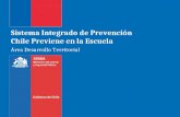 Sistema Integrado de Prevención Chile Previene en la Escuela
