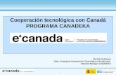 Cooperación tecnológica con Canadá PROGRAMA CANADEKA