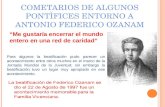 COMETARIOS DE ALGUNOS PONTÌFICES ENTORNO A ANTONIO FEDERICO OZANAM