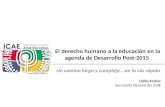 El derecho humano a la educación en la  agenda  de Desarrollo Post-2015