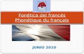 Fonética del francés Phonétique  du  français