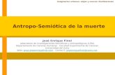 José Enrique Finol Laboratorio de Investigaciones Semióticas y Antropológicas (LISA)