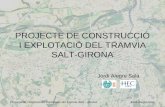 PROJECTE DE CONSTRUCCIÓ I EXPLOTACIÓ DEL TRAMVIA SALT-GIRONA