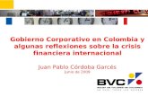 Gobierno Corporativo en Colombia y algunas reflexiones sobre la crisis financiera internacional