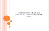 MODELO DE PLAN  DE TRABAJO INSTITUCIONAL TOE