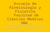 Escuela de Kinesiología y Fisiatría  Facultad de Ciencias Medicas UBA